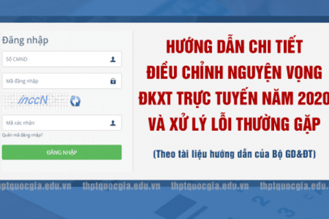 Hướng dẫn điều chỉnh nguyện vọng xét tuyển Đại học năm 2020